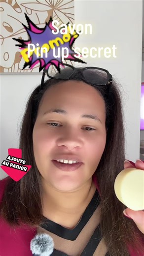 Savon pin up secret @Pin Up Secret #tiktokviral #offrepourtoi #pourtoi #tiktokshop #tiktokfrance