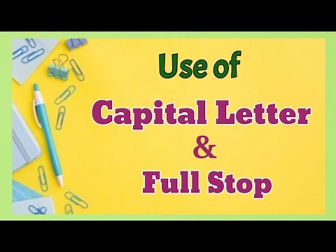 Use Of Capital Letter and Full Stop | Punctuation Rules | Capitalization Rules