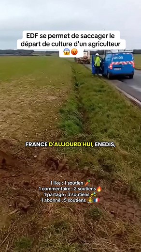 EDF saccage culture agriculteur, soutien aux agriculteurs