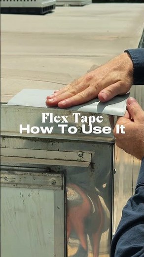 How to use Flex Tape