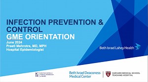 GME Orientation 2024 - Infection Prevention and Control