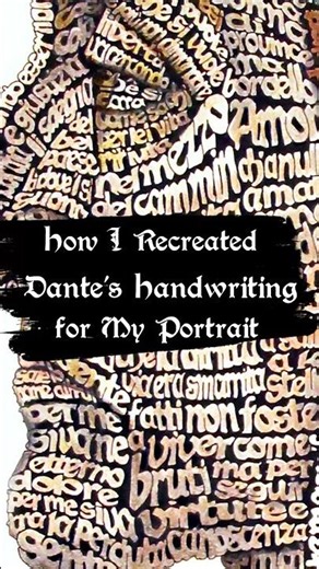 I Recreated DANTE’s Handwriting for My Calligram Portrait
