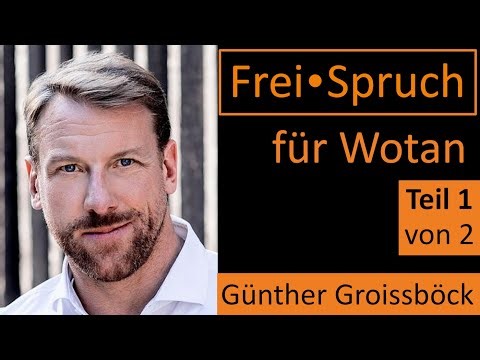 Günther Groissböck – FreiSpruch mit Monika Donner – Teil 1 von 2