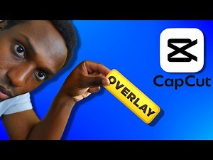 how to add overlay in capcut pc