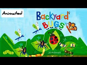Backyard Bugs Animated || Read Aloud Book For Kids
