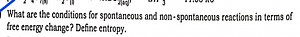 What are the conditions for spontaneous and non-spontaneous rea... | Filo