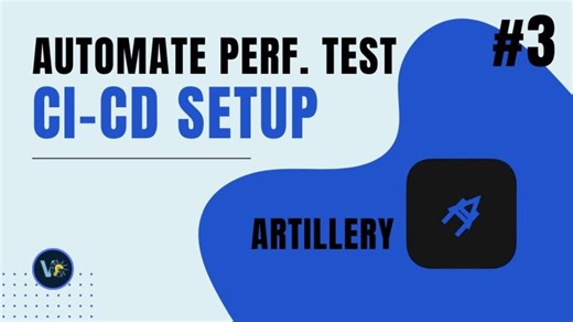 CI/CD Pipelines with Artillery | Automate Performance Testing End-to-End | Video Geeks Net