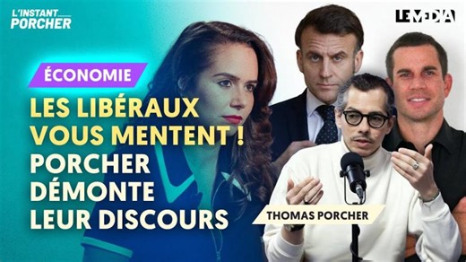 RETRAITES, DETTE, « FUITE DES CERVEAUX » : LES LIBÉRAUX VOUS MENTENT ! PORCHER DÉMONTE LEUR DISCOURS | Le Média