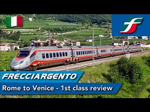 Rome to Venice Onboard the New Pendolino: Frecciargento 1st Class Review