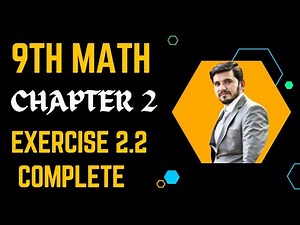 9th class math chapter 2, Exercise 2.2 Complete