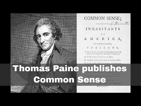 10th January 1776: Thomas Paine publishes the pamphlet Common Sense advocating American independence