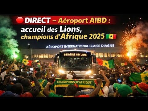 🔴 Urgent - L’arrivée des Lions, Champion d’Afrique 2025