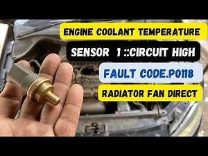 Fault code #P0118 Volkswagen vento Petrol radiator fan direct.