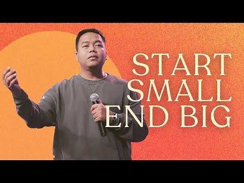 Start Small, End Big | Stephen Prado