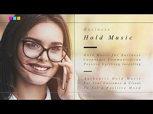 On Hold Music for Business – Hold Music for Call Center – Hold Music for Phone Systems