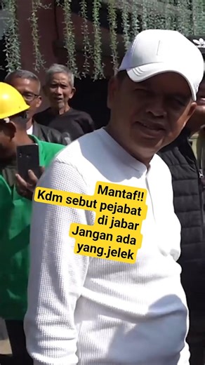 mantaf kDM‼️ jabar jangan sampe ada pejabat yang jelek kerjanya‼️