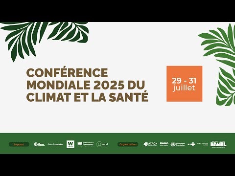 Conférence mondiale 2025 du climat et la santé