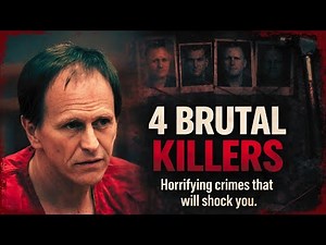 4 of the dirtiest and most brutal serial killers: Serial Killer Documentary