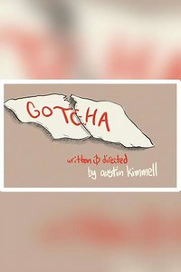 Gotcha - Movie