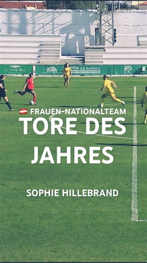 Sophie Hillebrand 🇦🇹 Tore des Jahres - Frauen-Nationalteam #GemeinsamÖSTERREICH #womensfootball