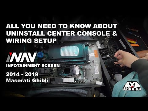 STEP BY STEP How to UNINSTALL CENTER CONSOLE & WIRING SETUP for Maserati Ghibli with iNAV 4x4Shop.ca