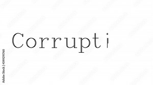 Corruption Animated Handwriting Text in Serif Fonts and Weights