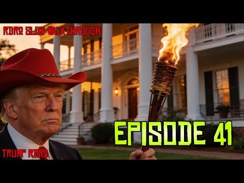 RDR2 Slow Walkthrough - Episode 41