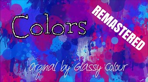 Remastered by Glassy Colour - Dailymotion
