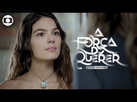 A Força do Querer: capítulo 136, quinta, 25 de fevereiro, na Globo