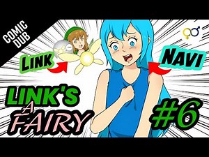 Navi & Link Trade Places | Link's a Fairy Part 6