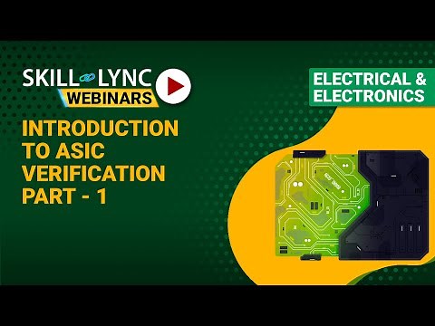 Introduction to ASIC Verification (Part - 1) | Skill-Lync | Workshop