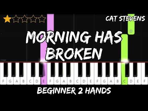 Cat Stevens - Morning has broken - Easy Beginner Piano Tutorial - For 2 Hands