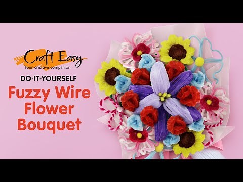 DIY Fuzzy Wire Flower Bouquet (Gift Ideas)