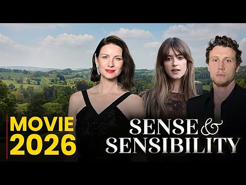 Sense And Sensibility Movie (2026) | Release Date, Trailer & All Details We Know