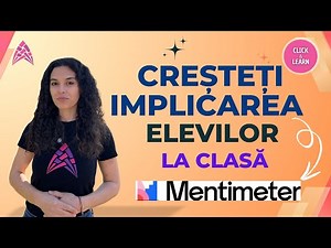 🔍 Mentimeter - instrumentul perfect pentru a aduce mai multă interactivitate în orele la clasă!