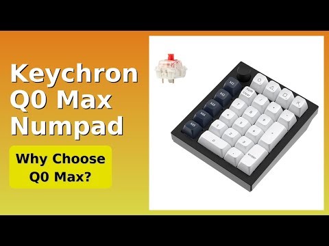 REVIEW (2025): Keychron Q0 Max Numpad. Features.