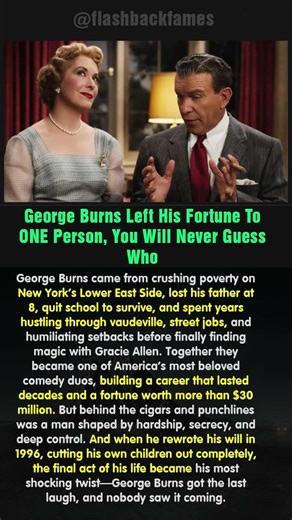 George Burns Left His Fortune To ONE Person, You Will Never Guess Who #shorts