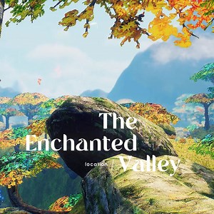 The Enchanted Valley