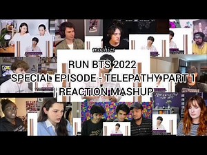 RUN BTS 2022 SPECIAL EPISODE - TELEPATHY PART 1 | REACTION MASHUP