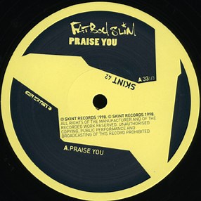 Fatboy Slim - Praise You