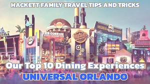 Best 10 Dining Spots at Universal Orlando