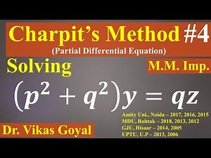 Charpit's Method #4 For Non Linear Partial Differential Equations (M.M.Imp.) | Numerical Problem