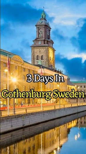 Gothenburg Sweden | 3 Day Itinerary & Top Attractions | Ultimate Gothenburg Sweden Travel Guide
