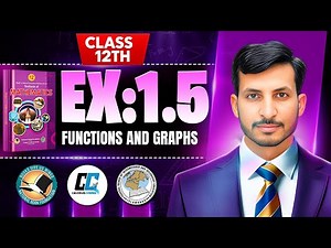 ‎Exercise 1.5 Class 12 maths || NBF New Book 2025 || ex 1.5 Class 12 maths NBF || by Calculus Corner