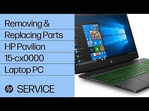 Removing & replacing parts for HP Pavilion 15-cx0000 | HP Computer Service