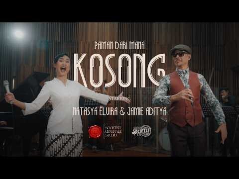 Kosong - Societeit de Harmonie ft Natasya Elvira & Jamie Aditya