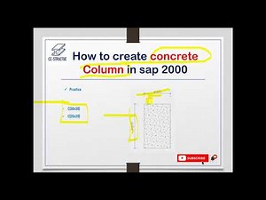 How to create Concrete Column Section in Sap 2000