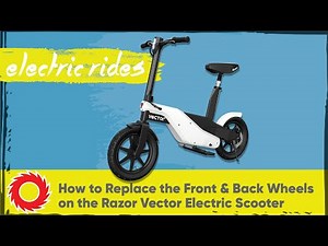 How to Replace the Wheels On the Razor Vector Electric Scooter