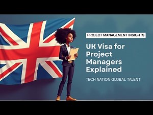 Project Managers: How to Qualify for the UK Global Talent Visa (Step-by-Step Evidence Guide)