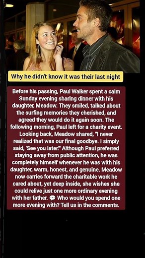 Paul Walker's Final Night with His Daughter Will Break Your Heart 💔 | A Story You'll Never Forget
